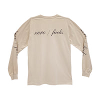 ZERO FUCKS LONG SLEEVE TAN