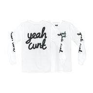 YEAH CUNT LONG SLEEVE