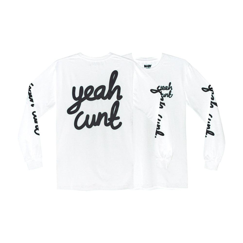 YEAH CUNT LONG SLEEVE