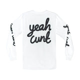 YEAH CUNT LONG SLEEVE