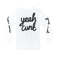 YEAH CUNT LONG SLEEVE