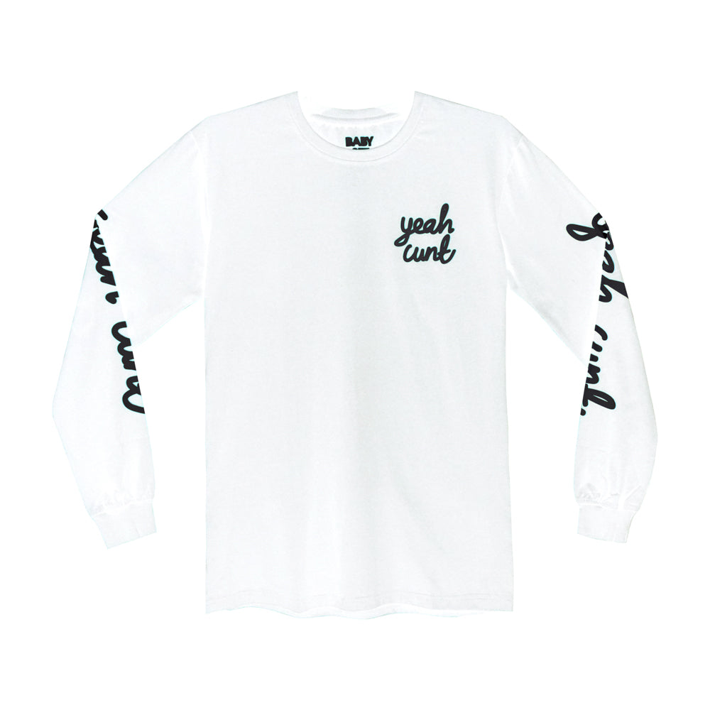 YEAH CUNT LONG SLEEVE