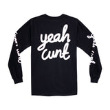 YEAH CUNT LONG SLEEVE