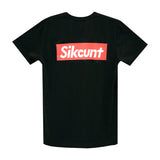 SIKCUNT SMALL PRINT TEE